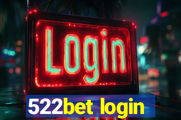 522bet login